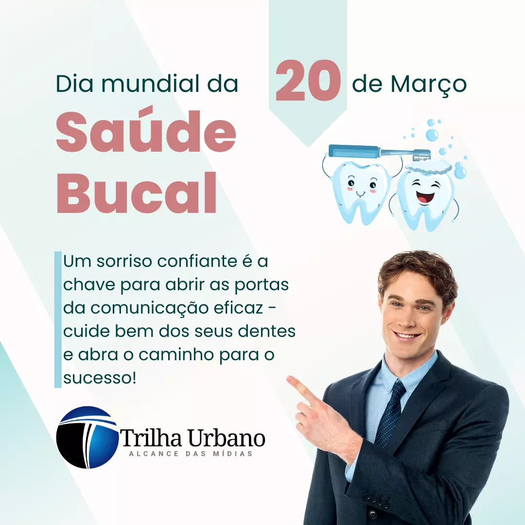 Dia Mundial da Saúde Bucal